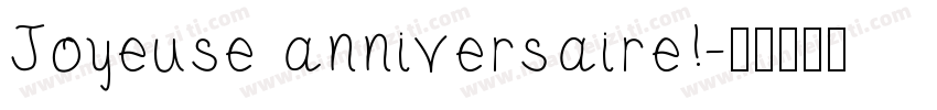 Joyeuse anniversaire!字体转换